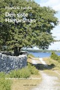 Den siste Hamarsman : en historisk roman fr�n Gotland