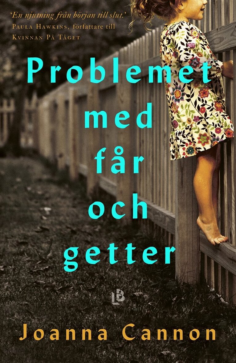 Joanna Cannon - Problemet med får och getter, E-bok