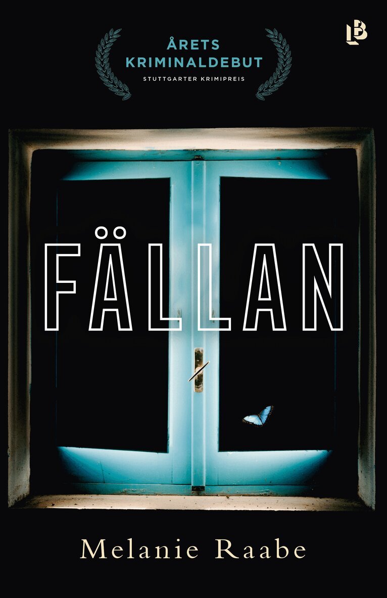 Melanie Raabe - Fällan, Inbunden