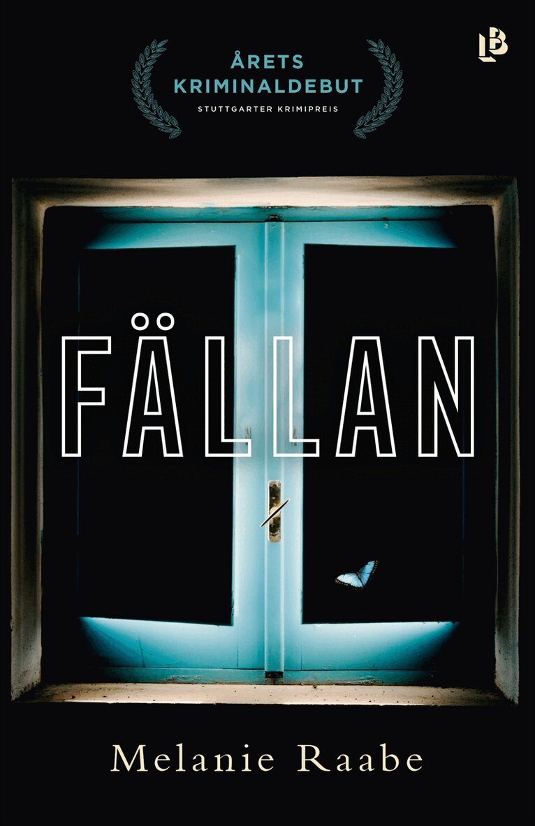 Melanie Raabe - Fällan, E-bok