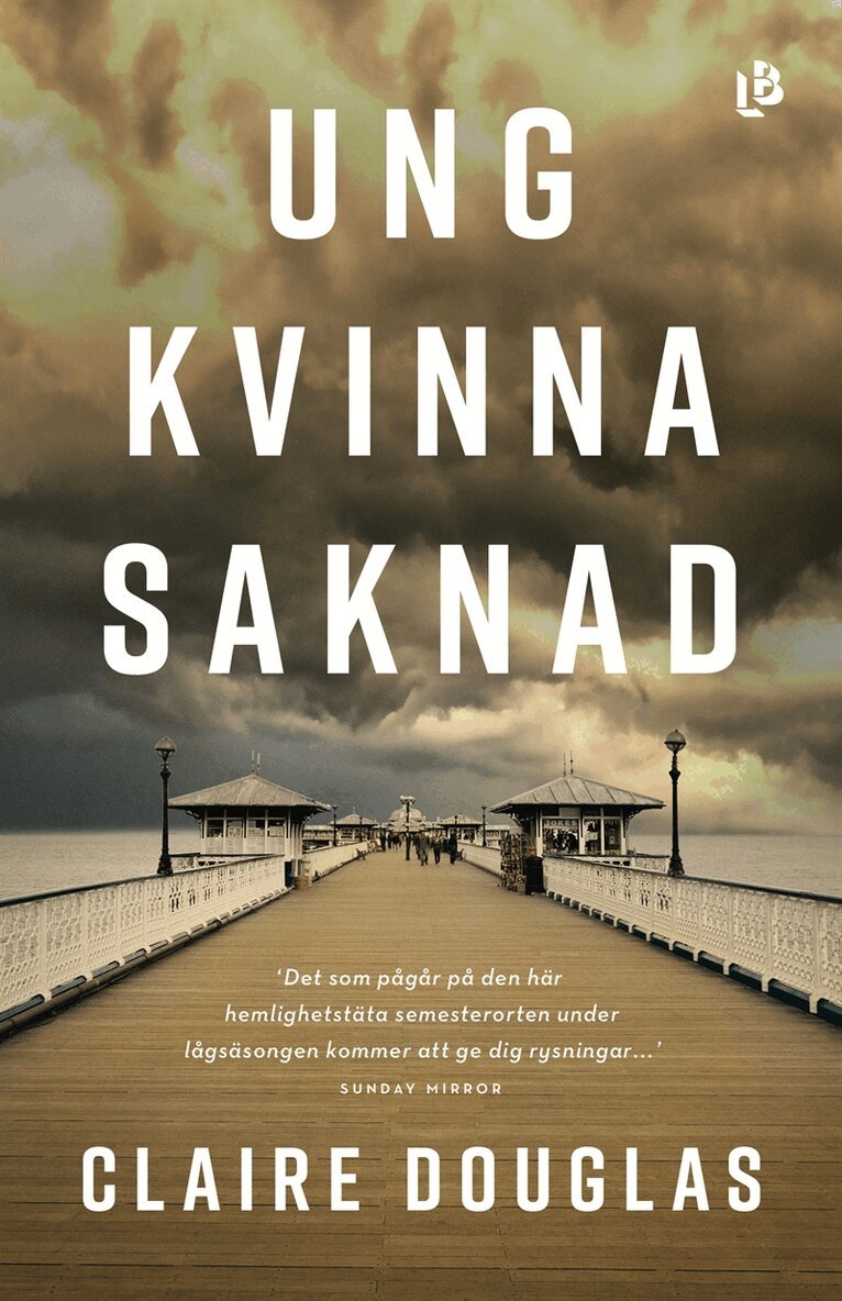Claire Douglas - Ung kvinna saknad, E-bok