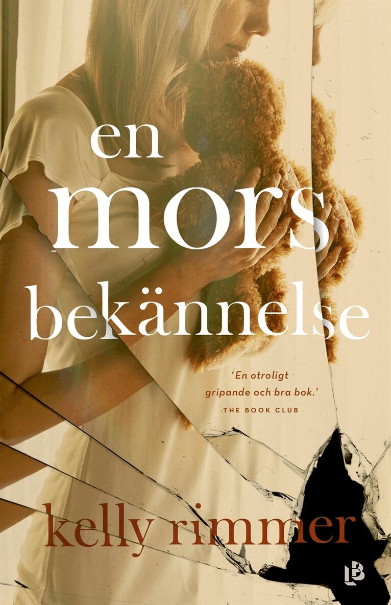 Kelly Rimmer - En mors bekännelse, E-bok