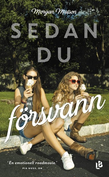 Morgan Matson - Sedan du försvann, Pocket