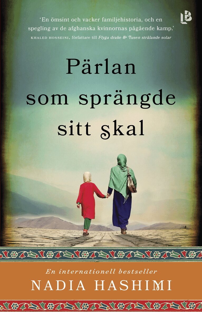 Nadia Hashimi - Pärlan som sprängde sitt skal, Inbunden