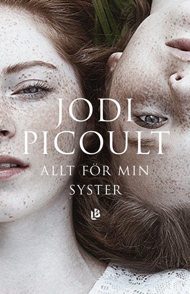 Jodi Picoult - Allt för min syster, Häftad