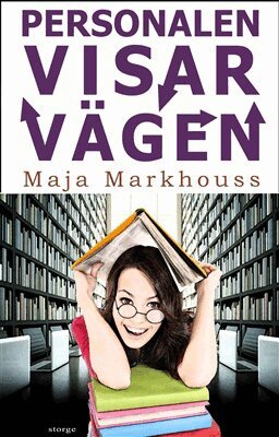 Maja Markhouss - Personalen visar vägen, Häftad