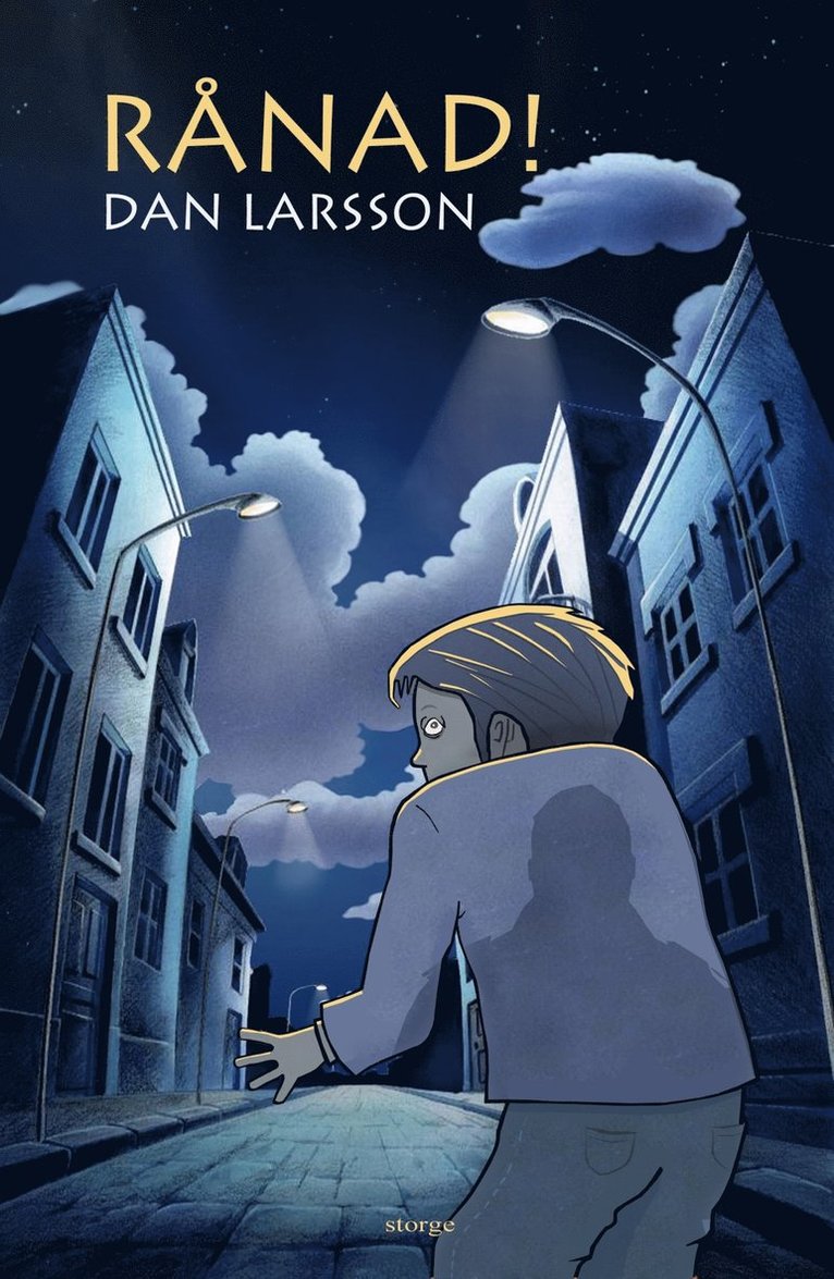 Dan Larsson - Rånad, E-bok