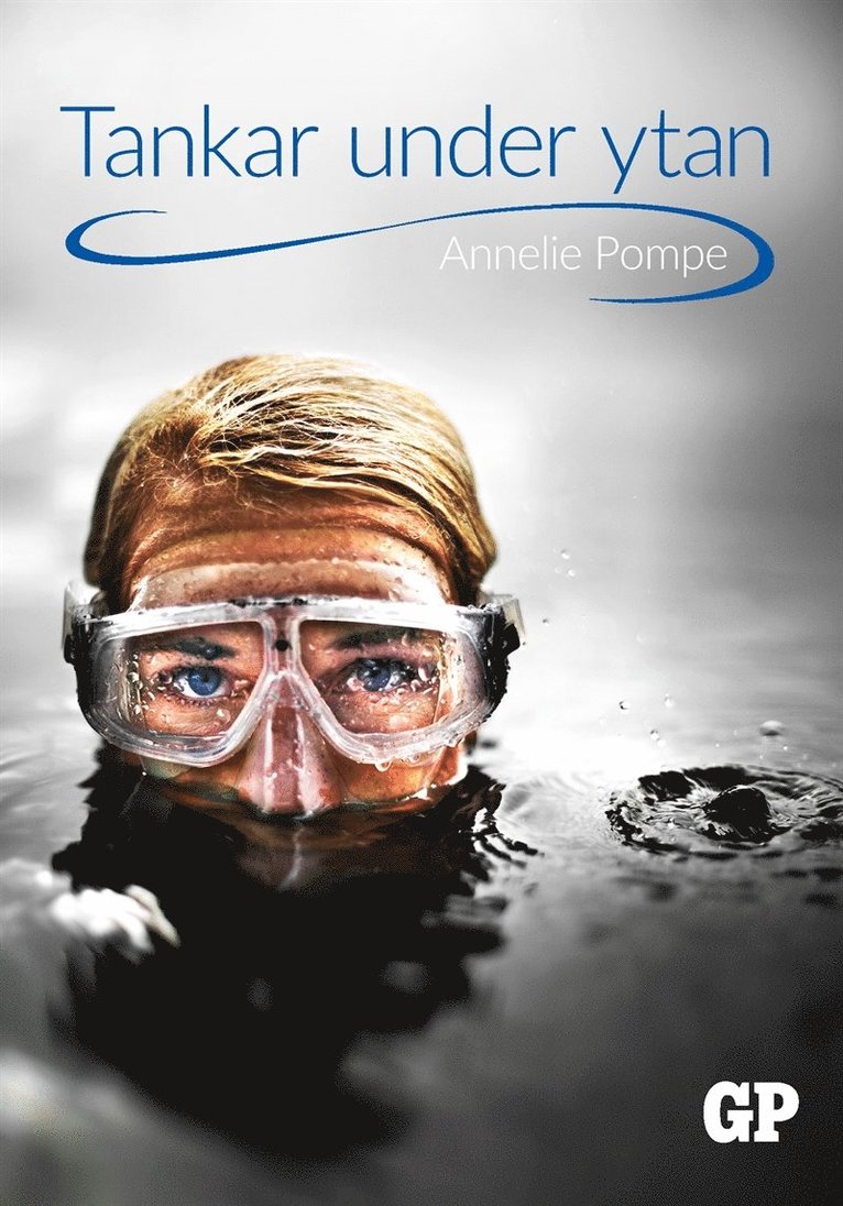 Annelie Pompe - Tankar under ytan, E-bok