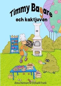 e-Bok Timmy bagare och kaktjuven