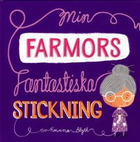 e-Bok Min farmors fantastiska stickning