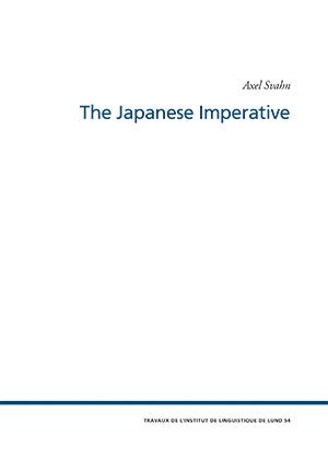 Axel Svahn - The Japanese Imperative, Häftad. Tillgänglighet: Lägg i varukorg