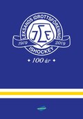 Leksands IF 100 r : en kavalkad i ord och bild