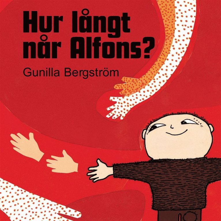 Gunilla Bergström - Hur långt når Alfons?, Ljudbok