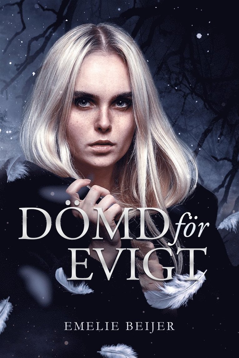 Emelie Beijer - Dömd för evigt, E-bok
