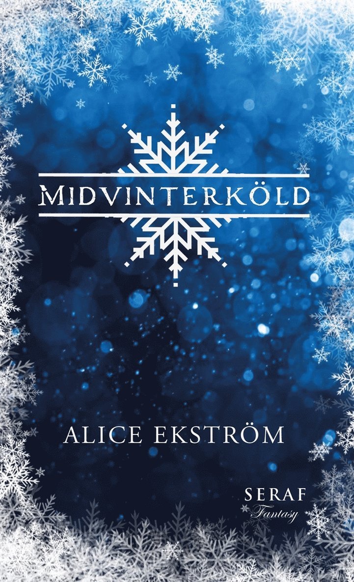 Alice Ekström - Midvinterköld, E-bok