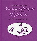 Anne-Marie Engelholm - Temasamlingar med tonvikt på Rytmik för förskola och lågstadium, Inbunden