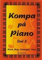 Kompa på piano del 2. Rock pop schlager visa