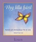 Flyg lilla fjril Rytmik och rrelsesnger fr de sm