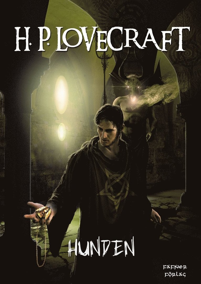 H. P. Lovecraft - Hunden, E-bok