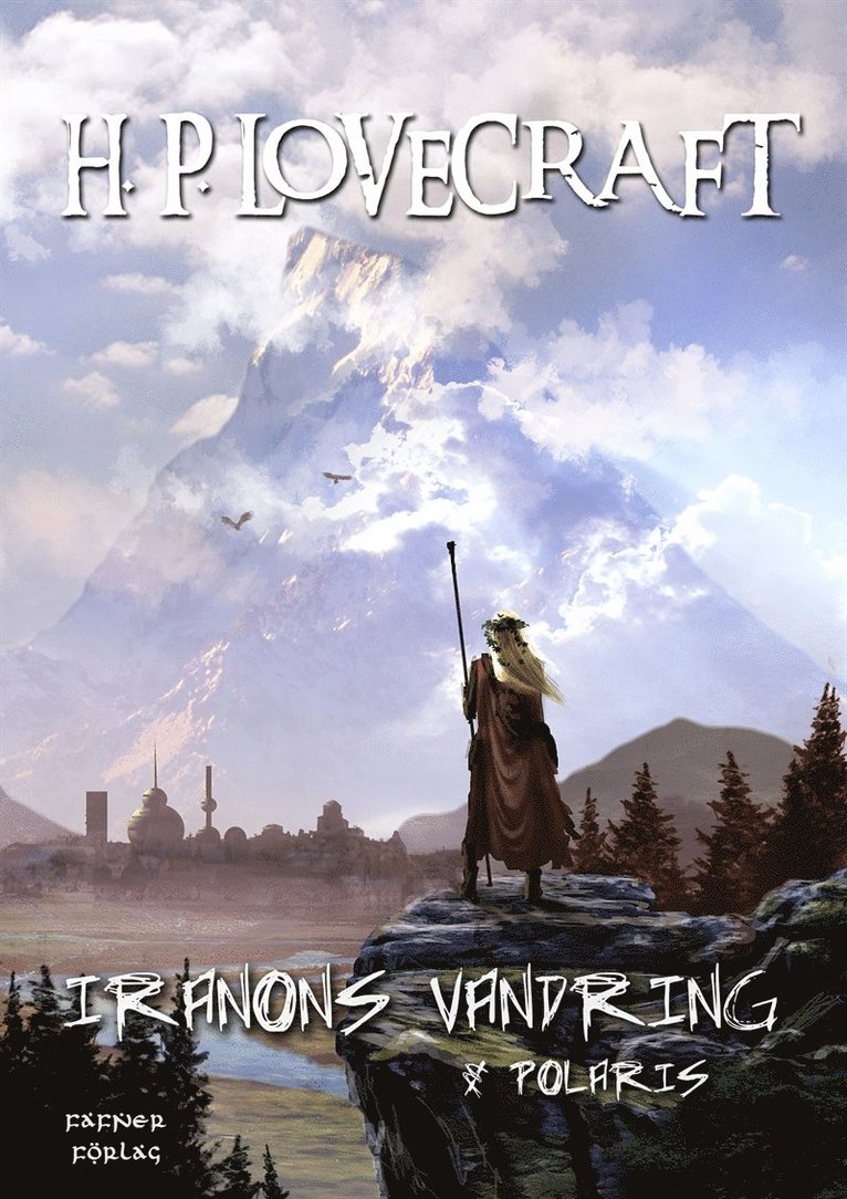 H. P. Lovecraft - Iranons vandring  &  Polaris, E-bok