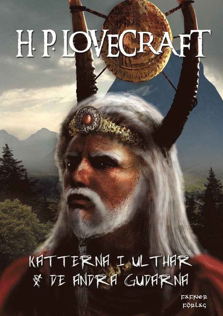 H. P. Lovecraft - Katterna i Ulthar  &  De andra gudarna, E-bok