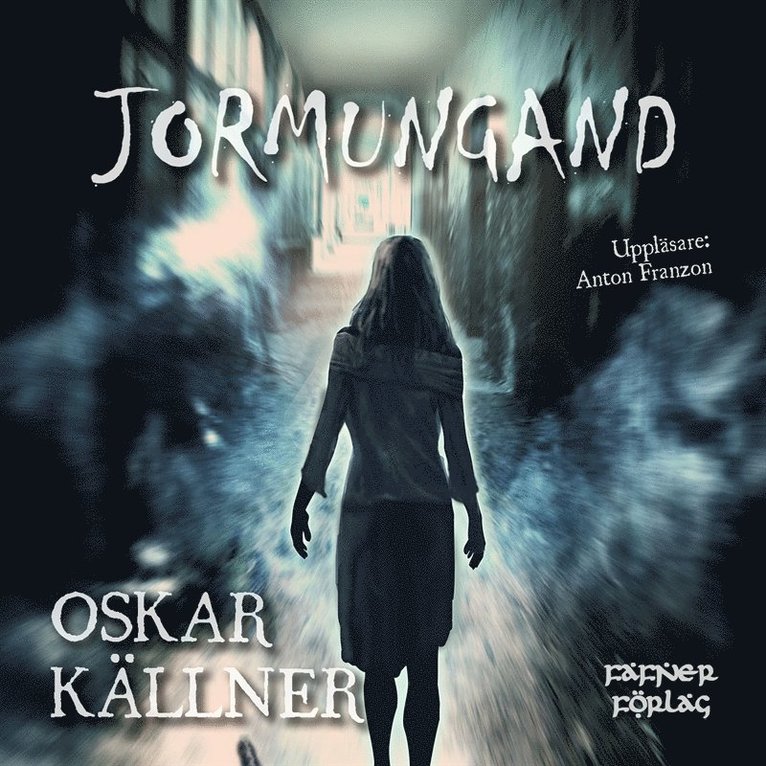 Oskar Källner - Jormungand, Ljudbok