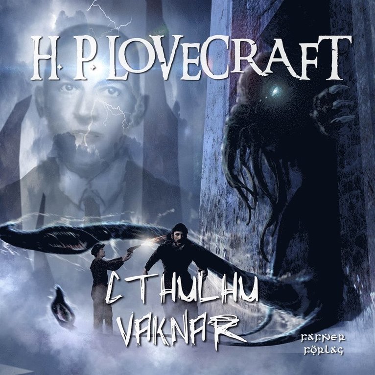 H. P. Lovecraft - Cthulhu vaknar, Ljudbok