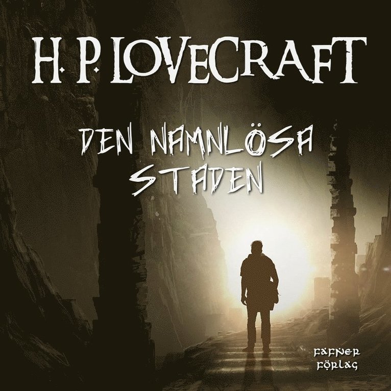 H. P. Lovecraft - Den namnlösa staden, Ljudbok