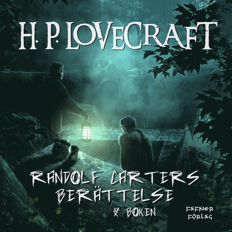 H. P. Lovecraft - Randolph Carters berättelse & Boken, Ljudbok