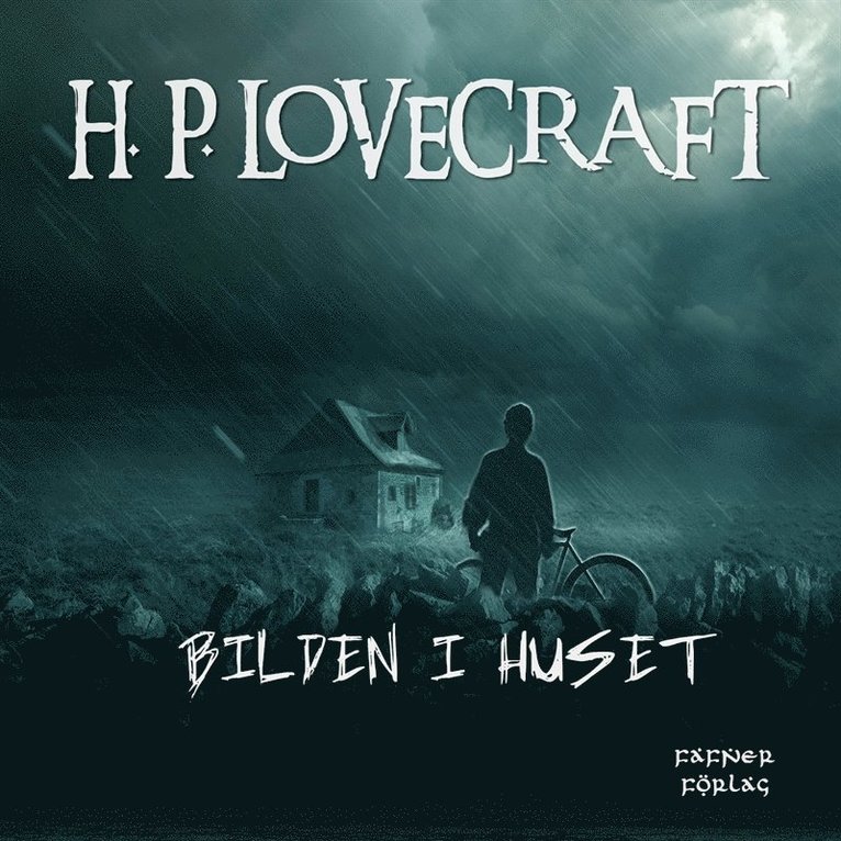 H. P. Lovecraft - Bilden i huset, Ljudbok