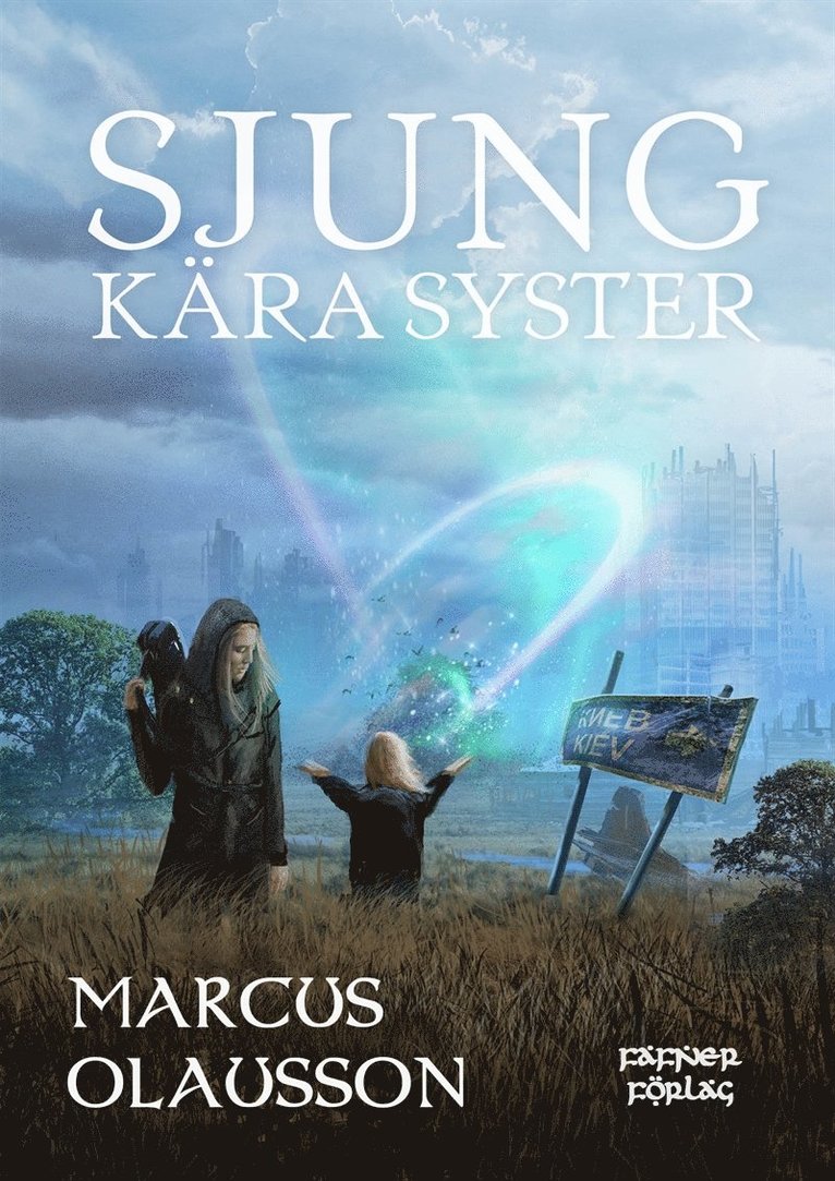 Marcus Olausson - Sjung, kära syster, E-bok