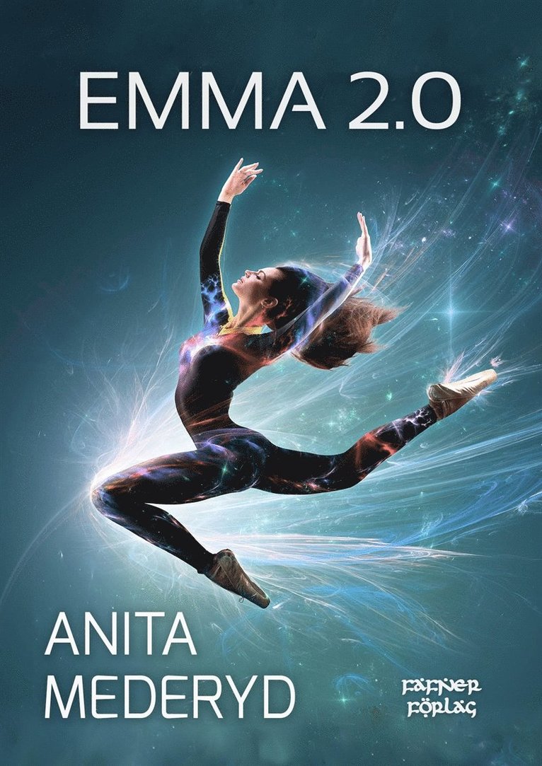 Anita Mederyd - Emma 2.0, E-bok