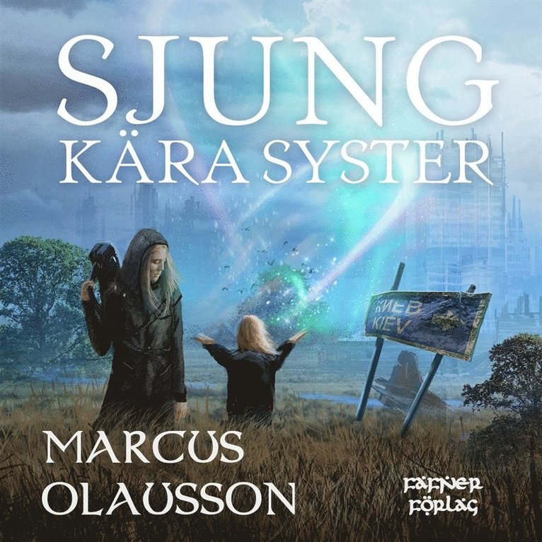 Marcus Olausson - Sjung, kära syster, Ljudbok