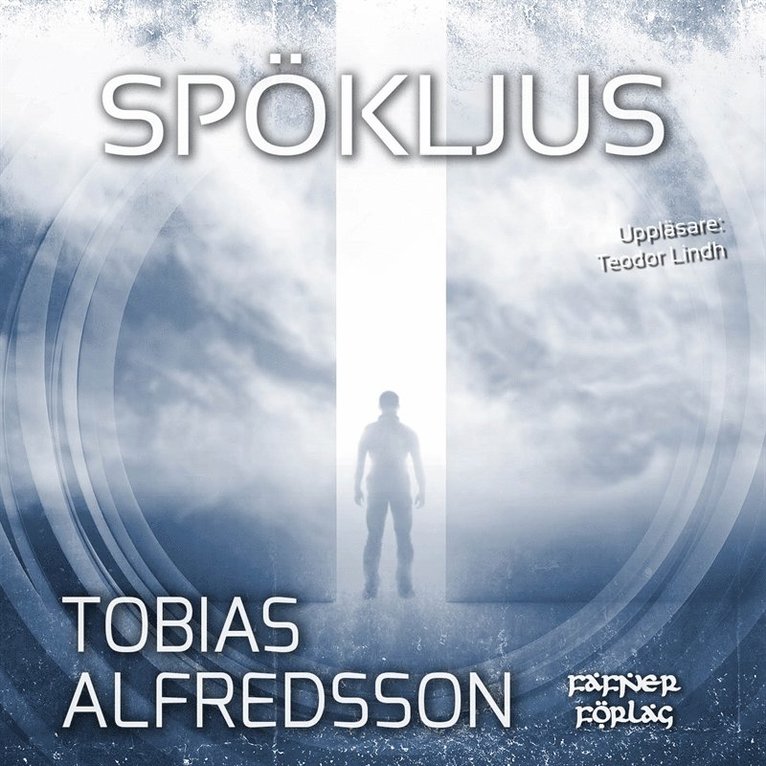 Tobias Alfredsson - Spökljus, Ljudbok
