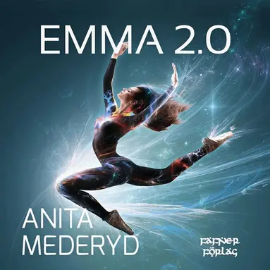 Anita Mederyd - Emma 2.0, Ljudbok