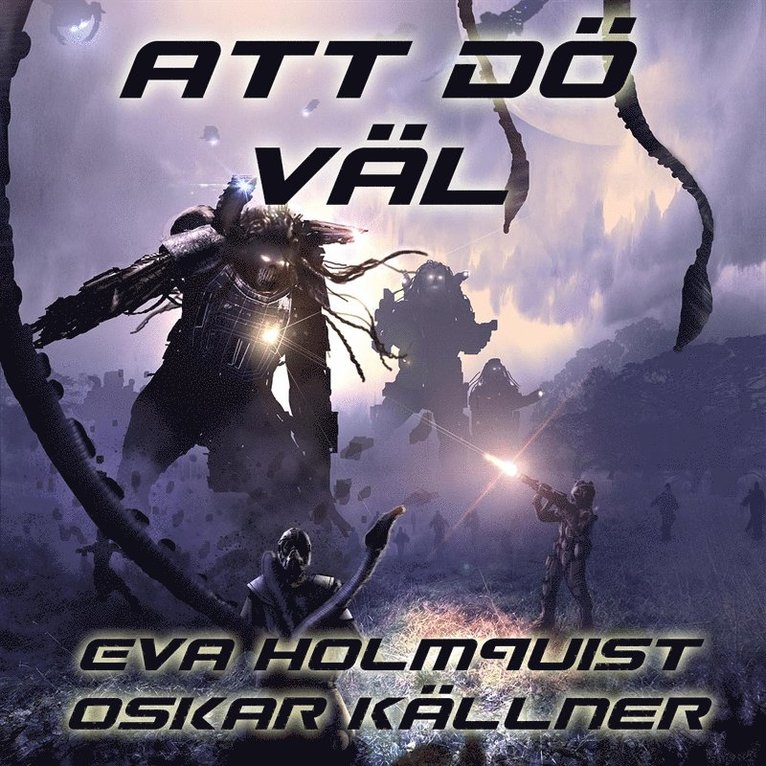 Eva Holmquist, Oskar Källner - Att dö väl, Ljudbok