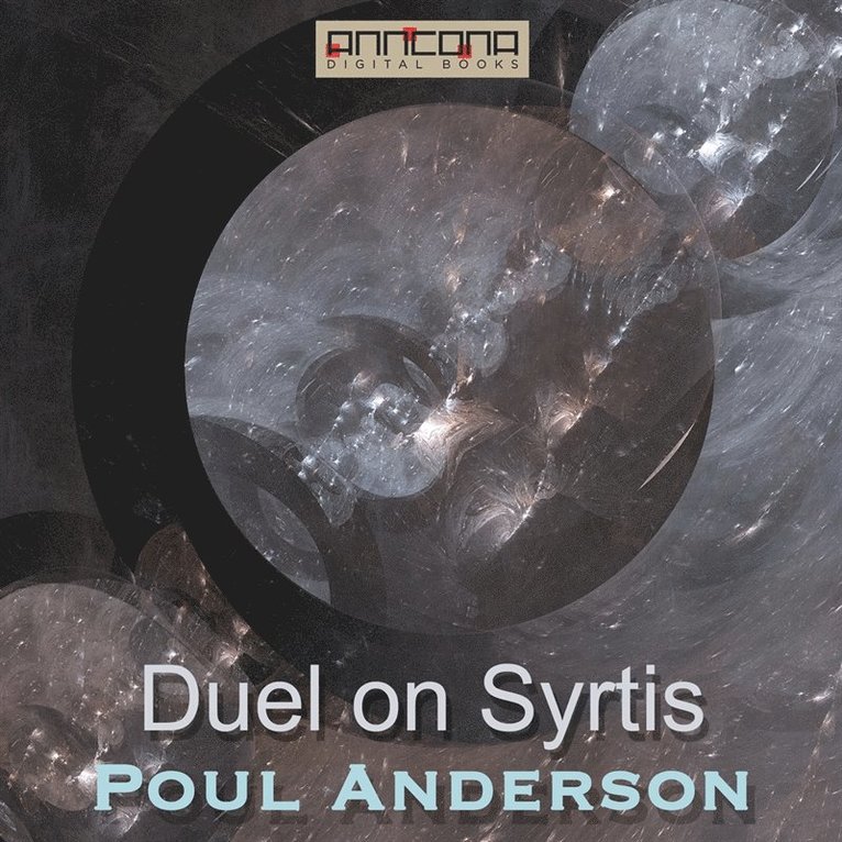 Poul W. Anderson - Duel on Syrtis, Ljudbok