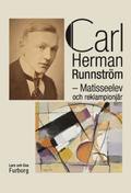 Carl Herman Runnstrm : matisseelev och reklampionjr