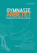 Gymnasiearbetet. Hgskolefrberedande program. En lathund.