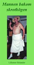Mannen bakom skroth�gen