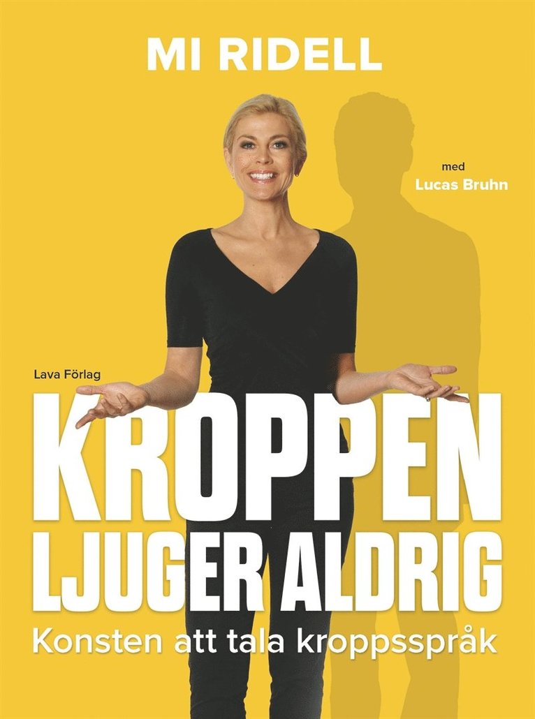 Mi Ridell, Lucas Bruhn - Kroppen ljuger aldrig, E-bok