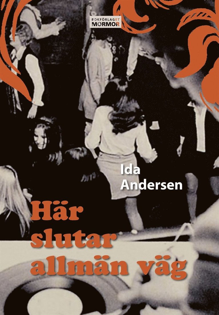Ida Andersen - Här slutar allmän väg, E-bok