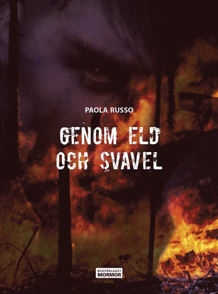 Paola Russo - Genom eld och svavel, E-bok