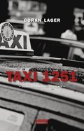 Taxi 1251 - verhrda bakstesberttelser