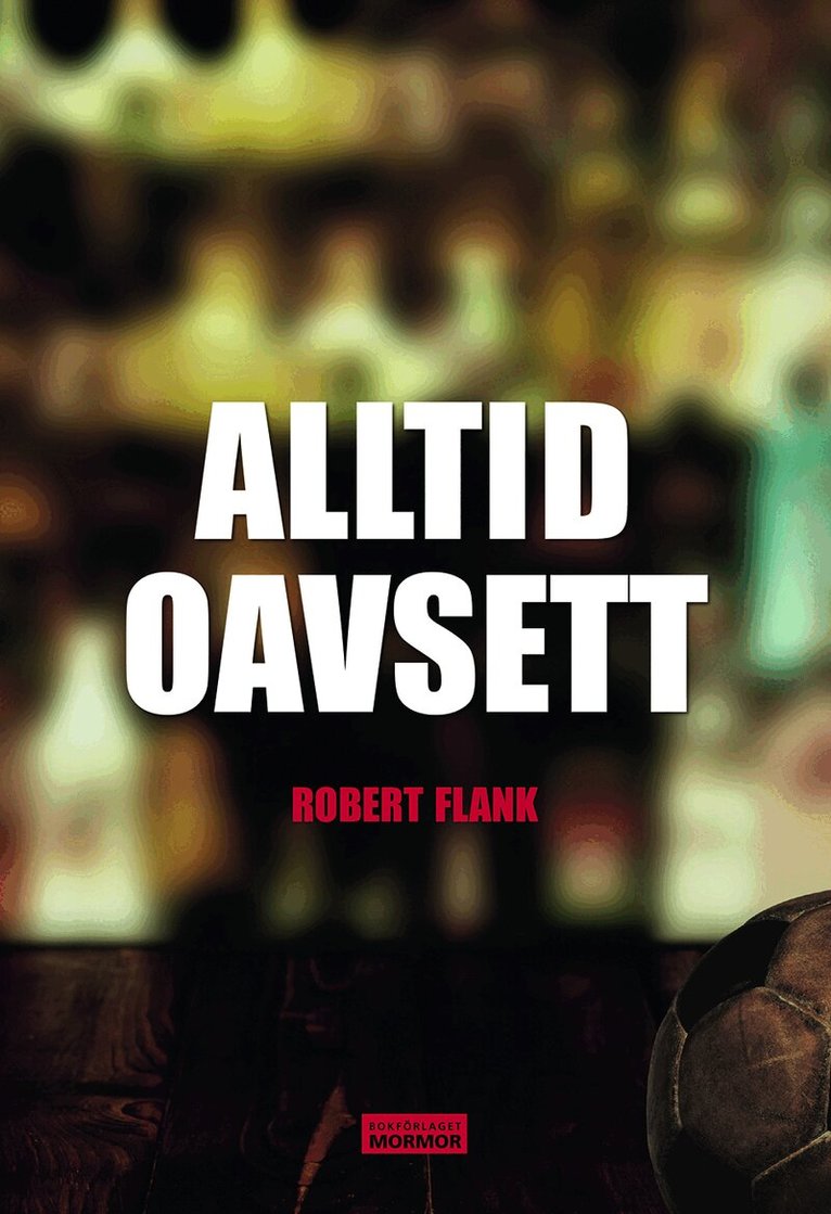 Robert Flank - Alltid oavsett, Häftad