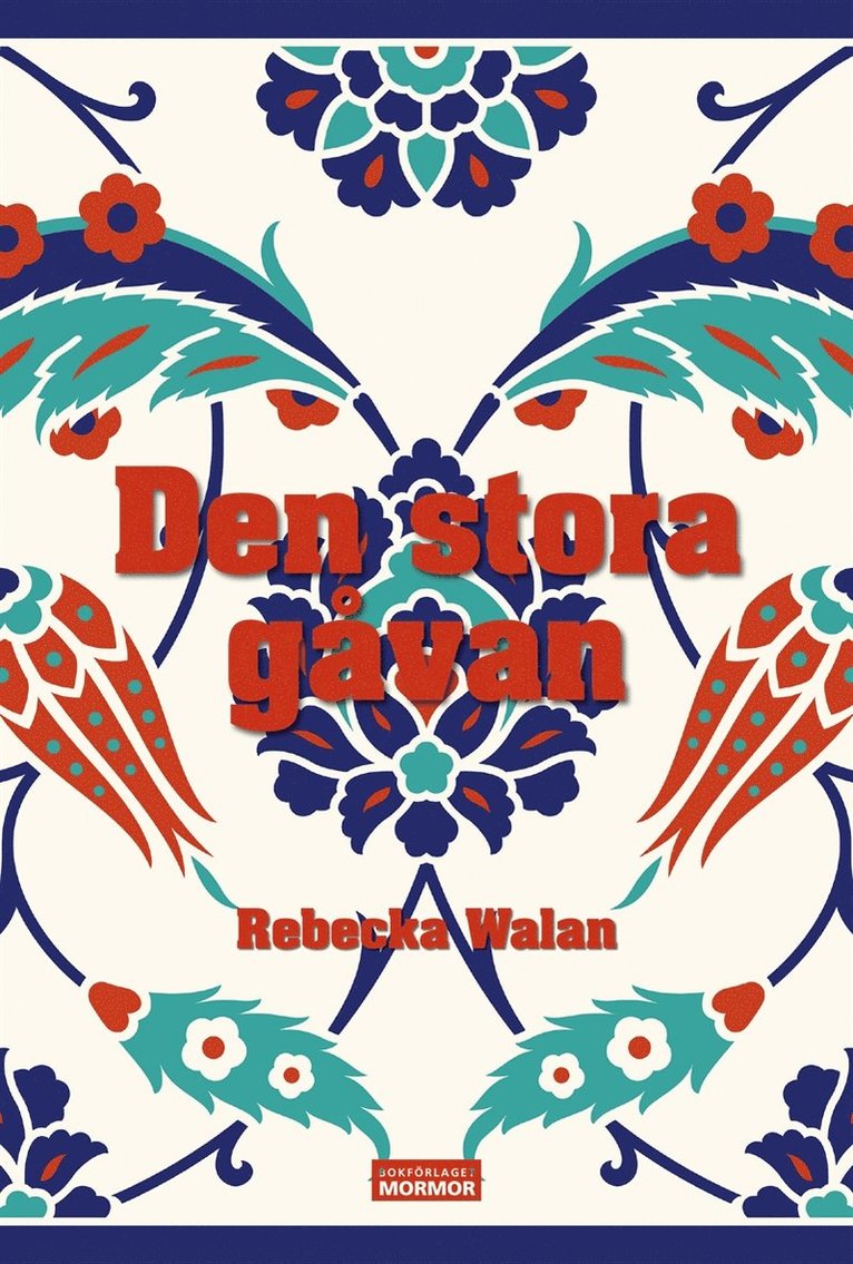 Rebecka Walan - Den stora gåvan, E-bok