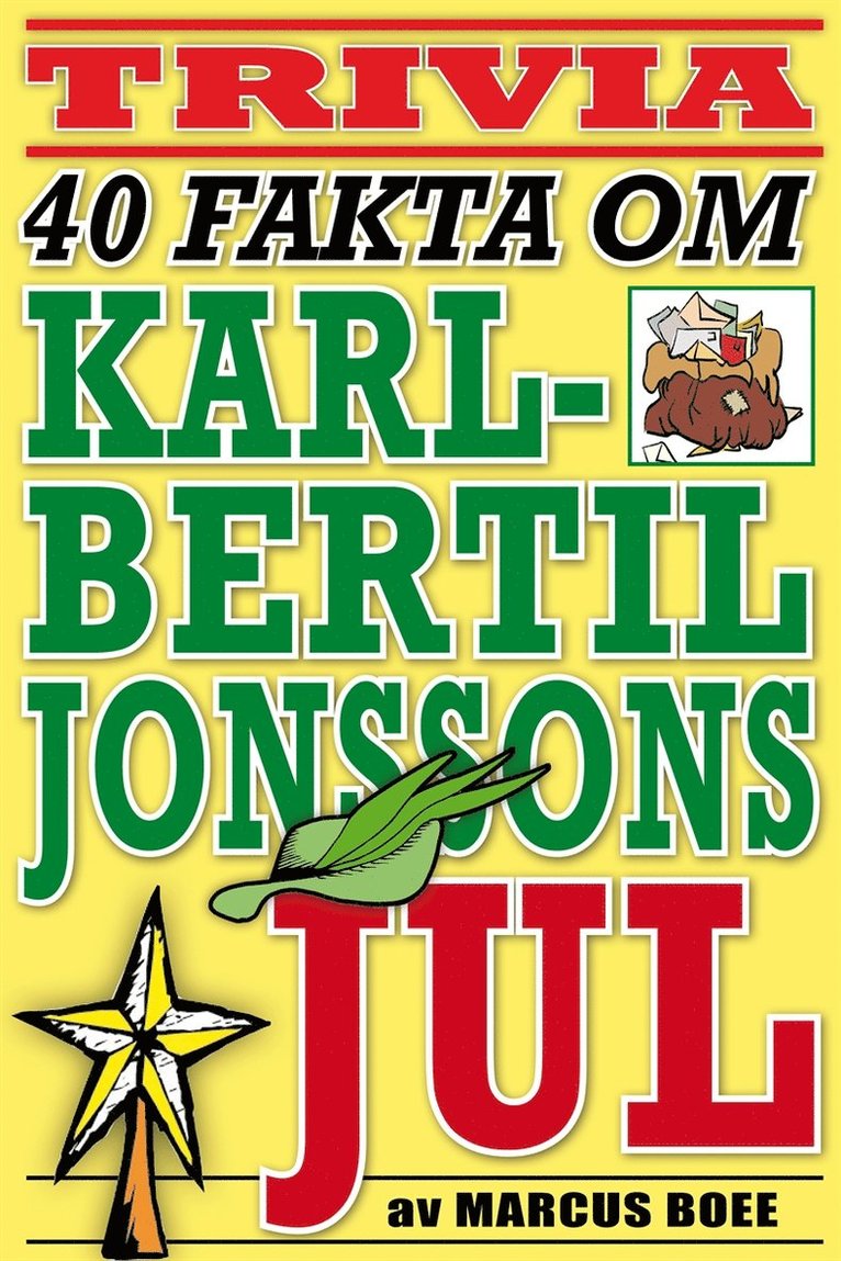 Marcus Boee - 40 spännande fakta om tv-klassikern Karl-Bertil Jonssons jul, E-bok