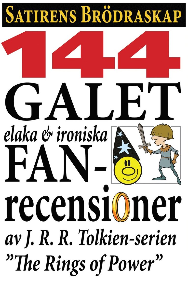 Marcus Boee, Mikael Jägerbrand - 144 bästa fanrecensionerna av Tolkien-serien "The Rings of Power", E-bok