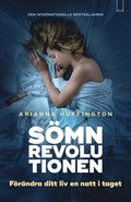 Smnrevolutionen : frndra ditt liv en natt i taget