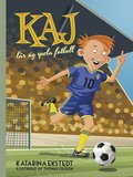 Kaj lär sig spela fotboll 